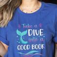 Cute Mermaid Librarian Teacher Dive Into A Good Book Reading Women's Heather T-Shirt Heather True Royal