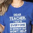 Dear Teacher i Talk To Everyone Funny Back To School Women's Heather T-Shirt Heather True Royal