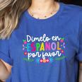 Dimelo En EspañOl Maestra De EspañOl Spanish Teacher Women's Heather T-Shirt Heather True Royal Dimelo En EspañOl Maestra De EspañOl Spanish Teacher Women's Heather T-Shirt Heather True Royal