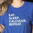 Eat Sleep Calculus Repeat Mathematics Math Teacher Women's Heather T-Shirt Heather True Royal Eat Sleep Calculus Repeat Mathematics Math Teacher Women's Heather T-Shirt Heather True Royal