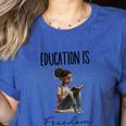 Education Is Freedom Teacher Books Black History Month Women's Heather T-Shirt Heather True Royal Education Is Freedom Teacher Books Black History Month Women's Heather T-Shirt Heather True Royal