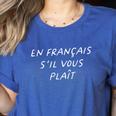 En Francais S'Il Vous Plait French Teacher Back To School Women's Heather T-Shirt Heather True Royal En Francais S'Il Vous Plait French Teacher Back To School Women's Heather T-Shirt Heather True Royal