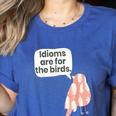 English Teachers Idiom Joke Grammar Police Literature Lovers Men Women Girls Kids Women's Heather T-Shirt Heather True Royal English Teachers Idiom Joke Grammar Police Literature Lovers Men Women Girls Kids Women's Heather T-Shirt Heather True Royal