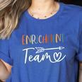 Enrichment Team Enrichment Coordinator Teacher Squad Women's Heather T-Shirt Heather True Royal