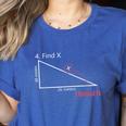 Find X Math Teacher Graphic Sarcastic Novelty Dad Joke Women's Heather T-Shirt Heather True Royal