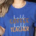 First Day Back To School Half Coffee Half Teacher Women Women's Heather T-Shirt Heather True Royal