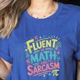Fluent In Math And Sarcasm Math Teacher Appreciation Women's Heather T-Shirt Heather True Royal Fluent In Math And Sarcasm Math Teacher Appreciation Women's Heather T-Shirt Heather True Royal