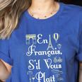 French Teacher En Francais S'Il Vous Plait End Of Year Women's Heather T-Shirt Heather True Royal
