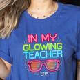 In My Glowing Teacher Era Groovy Colorful Bright Women's Heather T-Shirt Heather True Royal