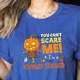 Halloween You Can't Scare Toddler Teacher For Men Women Women's Heather T-Shirt Heather True Royal Halloween You Can't Scare Toddler Teacher For Men Women Women's Heather T-Shirt Heather True Royal