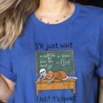 Halloween Teacher I'Ll Just Wait Until It's Quiet Women's Heather T-Shirt Heather True Royal Halloween Teacher I'Ll Just Wait Until It's Quiet Women's Heather T-Shirt Heather True Royal