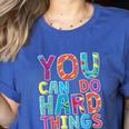 You Can Do Hard Things School Student Teachers Women's Heather T-Shirt Heather True Royal You Can Do Hard Things School Student Teachers Women's Heather T-Shirt Heather True Royal