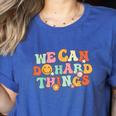 We Can Do Hard Things Teacher Back To School Teacher Student Women's Heather T-Shirt Heather True Royal We Can Do Hard Things Teacher Back To School Teacher Student Women's Heather T-Shirt Heather True Royal
