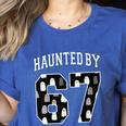 Haunted By 6 7 67 Six Seven Halloween Teacher Mom Women's Heather T-Shirt Heather True Royal