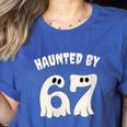 Haunted By 67 Teacher Halloween 6 7 Shirt Women's Heather T-Shirt Heather True Royal