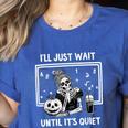 I'Ll Just Wait Until It's Quiet Halloween Teacher Mom Women's Heather T-Shirt Heather True Royal I'Ll Just Wait Until It's Quiet Halloween Teacher Mom Women's Heather T-Shirt Heather True Royal