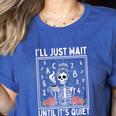 I'Ll Just Wait Until It's Quiet Skeleton Coffee Teacher Women's Heather T-Shirt Heather True Royal