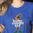 I'm The Science Teacher Elf Family Matching Group Christmas Women's Heather T-Shirt Heather True Royal