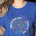 Irrational But Well Rounded Pi Day Math Teacher Student Geek Women's Heather T-Shirt Heather True Royal
