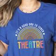It's A Good Day To Teach Theatre Drama Club School Teacher Women's Heather T-Shirt Heather True Royal It's A Good Day To Teach Theatre Drama Club School Teacher Women's Heather T-Shirt Heather True Royal