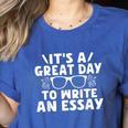Its a Good Day To Write An Essay English Teacher Women's Heather T-Shirt Heather True Royal Its a Good Day To Write An Essay English Teacher Women's Heather T-Shirt Heather True Royal
