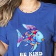 Be Kind Rainbow Fish Teacher Life Teaching Back To School Women's Heather T-Shirt Heather True Royal Be Kind Rainbow Fish Teacher Life Teaching Back To School Women's Heather T-Shirt Heather True Royal
