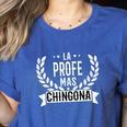 La Profe Mas Chingona Spanish Female Teacher Women's Heather T-Shirt Heather True Royal La Profe Mas Chingona Spanish Female Teacher Women's Heather T-Shirt Heather True Royal