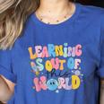Learning Is Out Of This World Solar System Science Teacher Women's Heather T-Shirt Heather True Royal Learning Is Out Of This World Solar System Science Teacher Women's Heather T-Shirt Heather True Royal