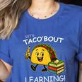 Let's Taco Bout Learning Back To School Teacher Kids Women's Heather T-Shirt Heather True Royal