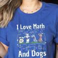 I Love Maths And Dogs Puppy Dog Lover Teacher Student Women's Heather T-Shirt Heather True Royal I Love Maths And Dogs Puppy Dog Lover Teacher Student Women's Heather T-Shirt Heather True Royal