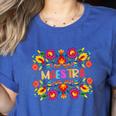 Maestra Cinco De Mayo Spanish Mexican Teacher Women's Heather T-Shirt Heather True Royal