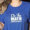 Do The Math 67 Meme Six Seven Men Women Teacher Women's Heather T-Shirt Heather True Royal