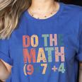 Do The Math 67 Meme Six Seven Teacher Women's Heather T-Shirt Heather True Royal