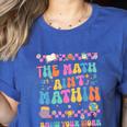 The Math Ain't Mathin Show Your Work Math Teacher Crew Women's Heather T-Shirt Heather True Royal The Math Ain't Mathin Show Your Work Math Teacher Crew Women's Heather T-Shirt Heather True Royal