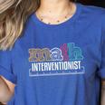 Math Interventionist Teacher Mathematics Women's Heather T-Shirt Heather True Royal Math Interventionist Teacher Mathematics Women's Heather T-Shirt Heather True Royal