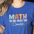 Math The Only Subject That Counts Cute Teacher Educator Women's Heather T-Shirt Heather True Royal Math The Only Subject That Counts Cute Teacher Educator Women's Heather T-Shirt Heather True Royal