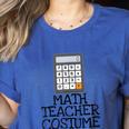 Math Teacher Costume Tshirt Halloween High School Calculator Women's Heather T-Shirt Heather True Royal