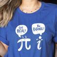 Math Teacher Math Student Be Real Get Rational Women's Heather T-Shirt Heather True Royal