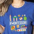Novelty Montessori Studying Learning Schooling Teacher Love For Men Women Women's Heather T-Shirt Heather True Royal