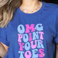 OMG Point Your Toes Dancing Teacher Tap Dancer Dance For Men Women Kids Women's Heather T-Shirt Heather True Royal