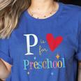 P Is For Preschool Teacher Student Back To School Women's Heather T-Shirt Heather True Royal P Is For Preschool Teacher Student Back To School Women's Heather T-Shirt Heather True Royal
