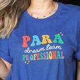 Para Paraprofessional Dream Crew Team Back To School Teacher Women's Heather T-Shirt Heather True Royal Para Paraprofessional Dream Crew Team Back To School Teacher Women's Heather T-Shirt Heather True Royal