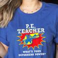 PE Physical Education Teacher Superhero Power School Women's Heather T-Shirt Heather True Royal PE Physical Education Teacher Superhero Power School Women's Heather T-Shirt Heather True Royal