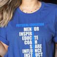 PE Physical Education Teacher For PE Teacher Women's Heather T-Shirt Heather True Royal PE Physical Education Teacher For PE Teacher Women's Heather T-Shirt Heather True Royal