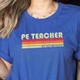 PE TEACHER Job Title Profession Birthday Worker Idea Women's Heather T-Shirt Heather True Royal PE TEACHER Job Title Profession Birthday Worker Idea Women's Heather T-Shirt Heather True Royal