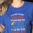PE Teacher Succeed Sport Teacher School Fitness Gym Class Men Women Women's Heather T-Shirt Heather True Royal