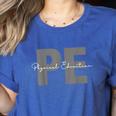 Physical Education PE Teacher Phys Ed Student Grad Women's Heather T-Shirt Heather True Royal Physical Education PE Teacher Phys Ed Student Grad Women's Heather T-Shirt Heather True Royal