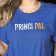 Principal School Teacher Friend Men Women Women's Heather T-Shirt Heather True Royal