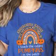 Rainbow I Teach The Cutest Pumpkins Kindergarten Teacher Men Women Women's Heather T-Shirt Heather True Royal