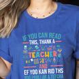 If You Can Read This Thank A Teacher Teacher Women's Heather T-Shirt Heather True Royal If You Can Read This Thank A Teacher Teacher Women's Heather T-Shirt Heather True Royal